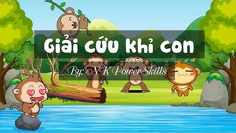 Game powerpoint hay 21| Giải cứu khỉ con 2 | Tác giả: NK Powerskills