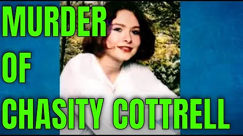 UNSOLVED: The Death of Chasity Cottrell