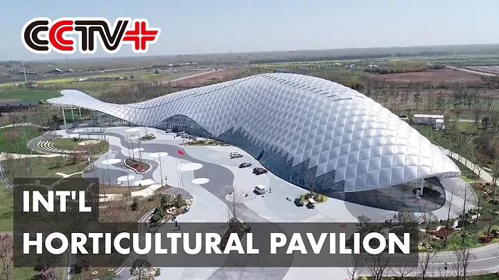 Int'l Horticultural Pavilion in Yangzhou Showcases Green Development Design - DayDayNews