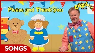 CBeebies | Mr Tumble's Song Time | Please and Thank You Song