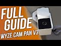 How To Setup and Configure the Wyze Cam Pan V3