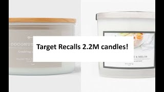 Target Recalls 2.2 million candles for safety issues