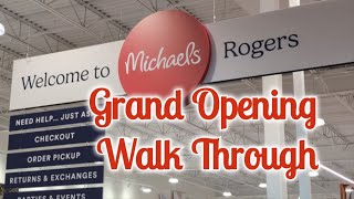 Michael s Grand Opening Quick Isle By Isle Walk Through New Store Rogers Arkansas