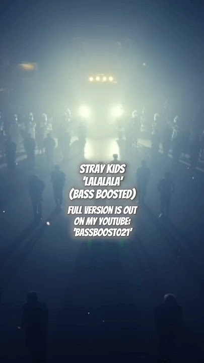 #straykids #bassboosted