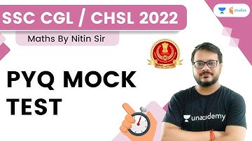 PYQ Mock Test | SSC CGL/CHSL 2021-22 | Maths by Nitin Tiwari | wifistudy studios