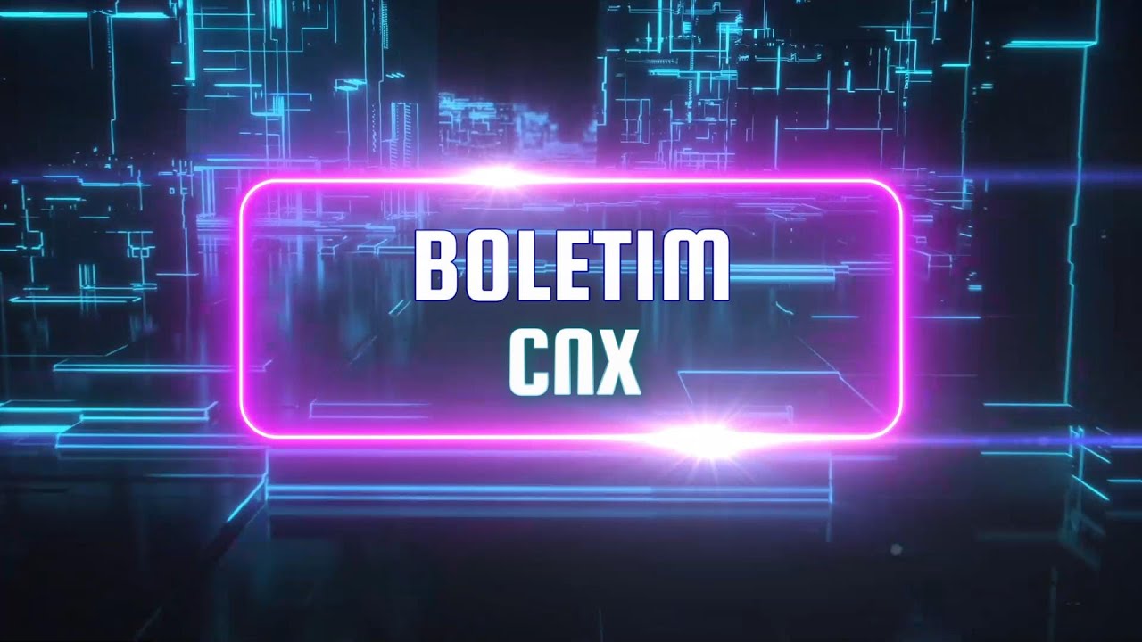 Boletim CNX 30 julho