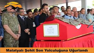 Malatyalı Şehit Son Yolculuğuna Uğurlandı