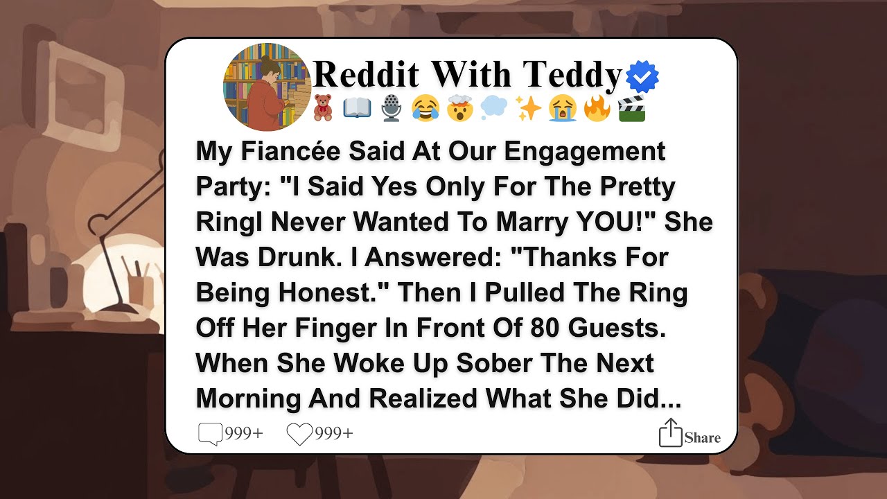 [Full Story] My Fiancée Said At Our Engagement Party: 