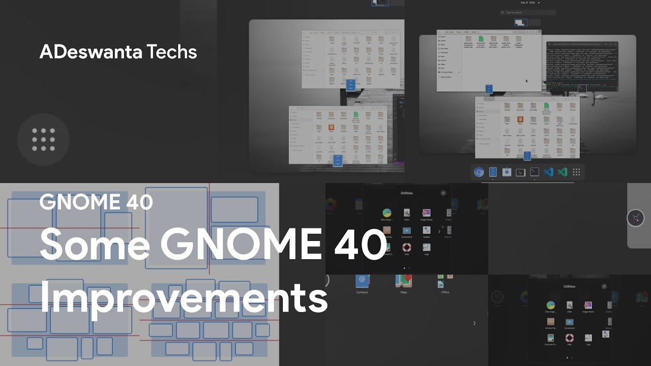 [GNOME 40] Some GNOME 40 Improvements - YouTube