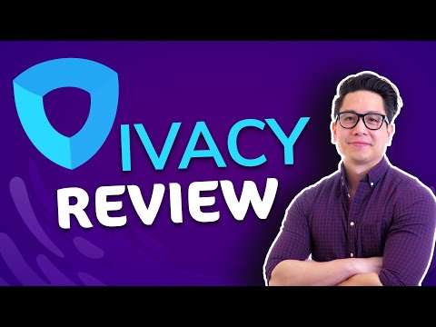 Ivacy VPN review 2021 | Why should you go for this VPN today