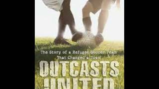 Outcasts United chapter 2