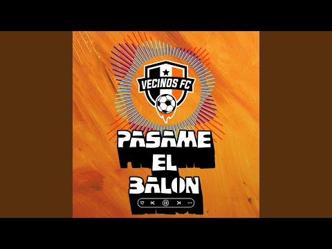 Pasame El Balon