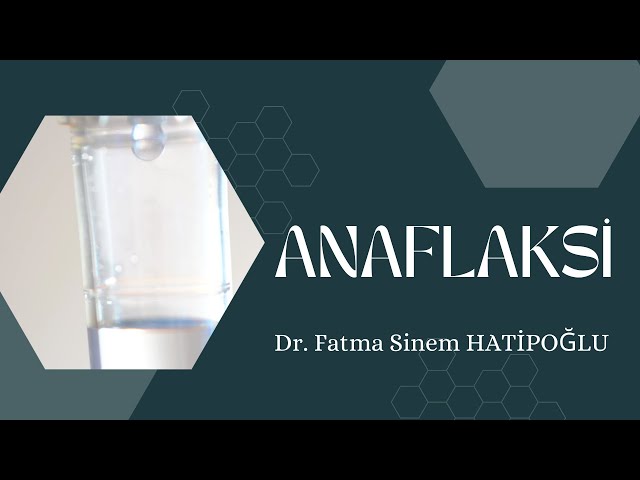 Anaflaksi Sinem Hatipoğlu