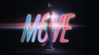 Tineway - Move (Official Visualizer)