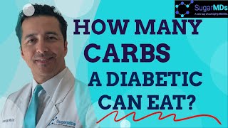 How Many Carbohydrates(carbs) should a diabetic eat?