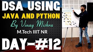 Famous DSA using Java and Python | Day-12 |  Vinay Sir Profile
