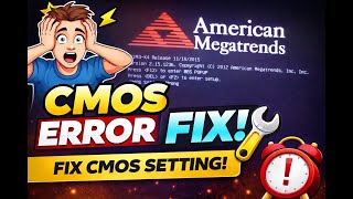 How to Fix CMOS Settings Wrong Error in BIOS | Easy Solution @BMTechnologyChannel