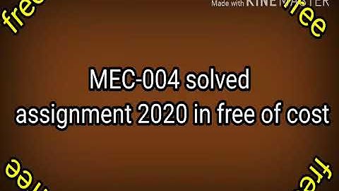 mec 004 solved assignment 2019-20 | mec 004 solved assignment