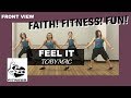 FEEL IT || TOBY MAC || P1493 FITNESS® || CHRISTIAN FITNESS