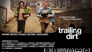 TRAILING DIRT TRAILER - Multi-Award Winning Short Film 