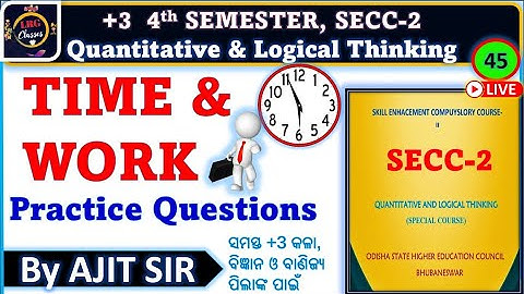 TIME AND WORK PRACTICE QUESTIONS | QLT | CLASS-45