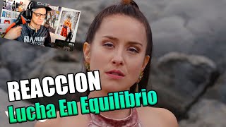 REACCION A Denise Rosenthal - Lucha En Equilibrio