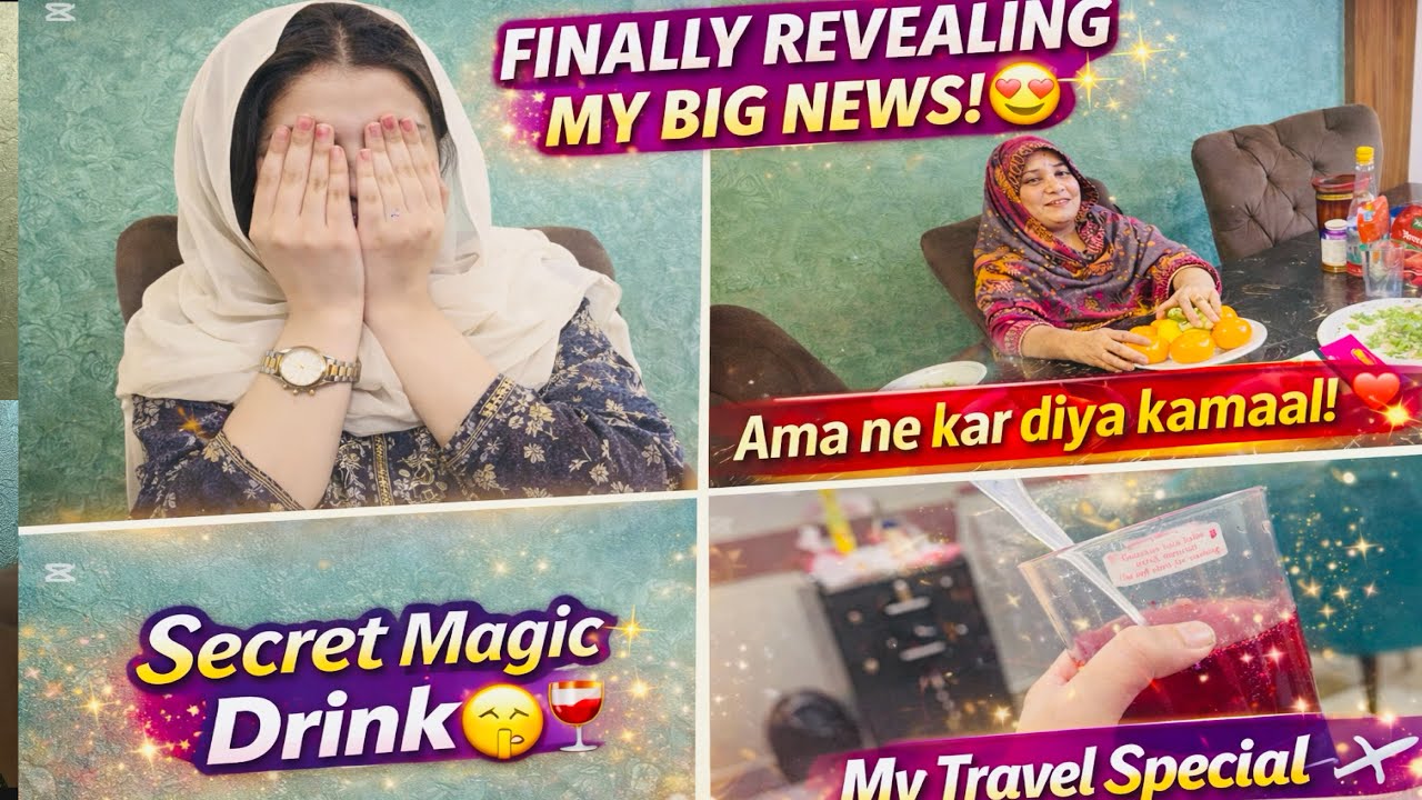  Finally Revealing My Big News! 😍 | Ama Ne Kar Diya Kamaal | Secret Magic Drink || NAINA AKBAR