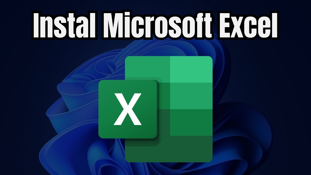 How to Download & Install Microsoft Excel on Windows | Install MS Excel ...