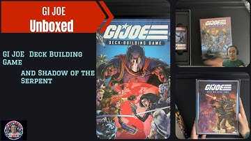 G.I. JOE Deck-Building Game | Shadow of the Serpent Expansion - Unboxed