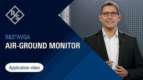 R&S®AVQA – Air-ground monitor
