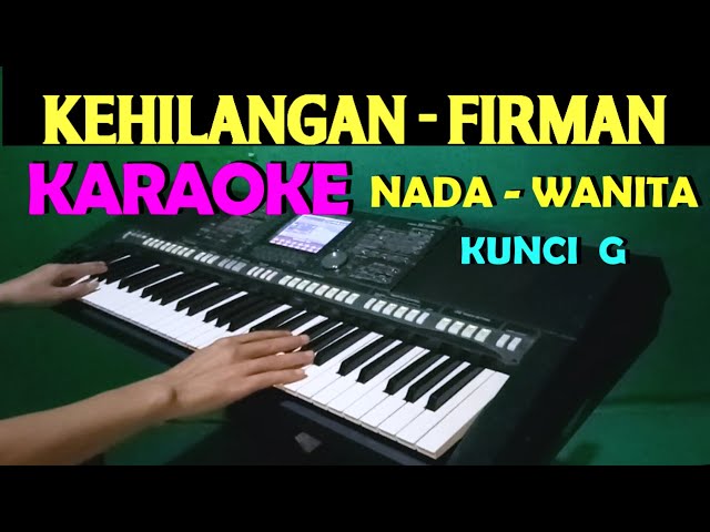 FIRMAN KEHILANGAN - KARAOKE NADA WANITA, HD class=