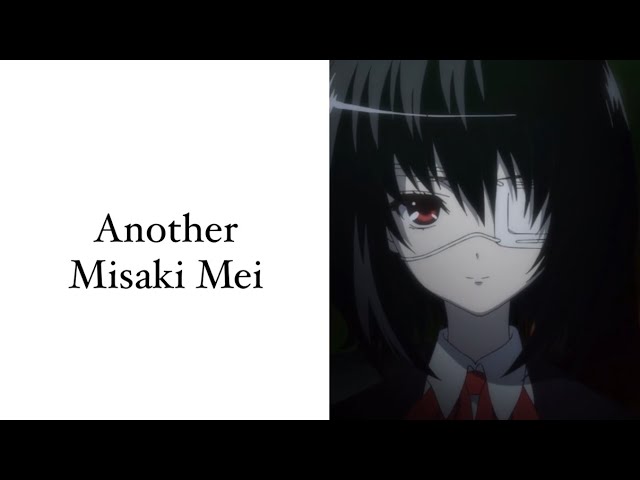 Mei Misaki -- Another  Novias anime, Another misaki, Another