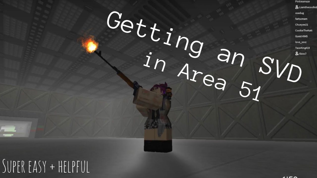 Roblox How To Get The Svd In Survive And Kill The Killers In Area 51 - area 51 lobby roblox
