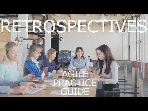 Agile Practice Guide | Retrospectives - Core Agile Practices