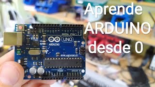 10 PRIMEROS PASOS para PROGRAMAR ARDUINO desde 0