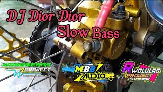 DJ TERBARU DIOR DIOR BASS GLERR(JINGLE TERBARU MBB AUDIO)