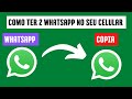 como fazer dois whatsapp no celular/Maurício Silva