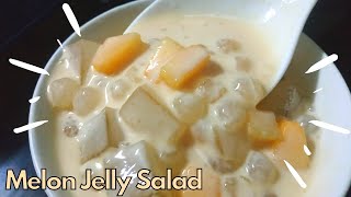 Melon Jelly Salad Masarap Na Panghimagas Easy Dessert Panlasang Pinoy