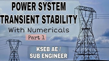 Power System|Transient Stability|with Numericals|KSEB