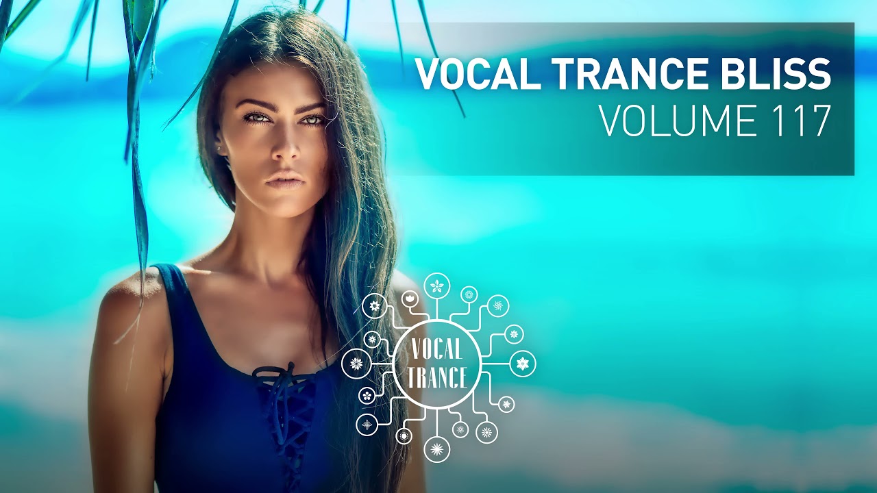 VOCAL TRANCE BLISS (VOL. 117) FULL SET
