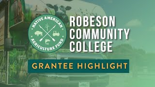 NAAF Grantee Highlight Robeson Community College