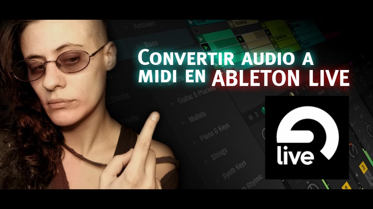 Cómo convertir Clip de Audio a Clip MIDI en Ableton Live - YouTube