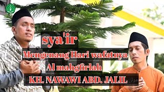 Syair Mengenang hari wafatnya KH.nawawi abd. Jalil Pengasuh pondok pesantren sidogiri