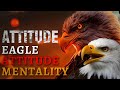 The eagle mentality  best motivational vedio  pawon rijal 20