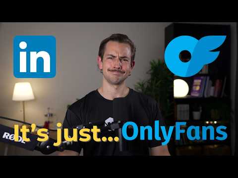 What Only Fans Taught Me About LinkedIn