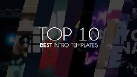 Top 10 Free Intro Templates 2022 After Effects CS6 CC No Copyright