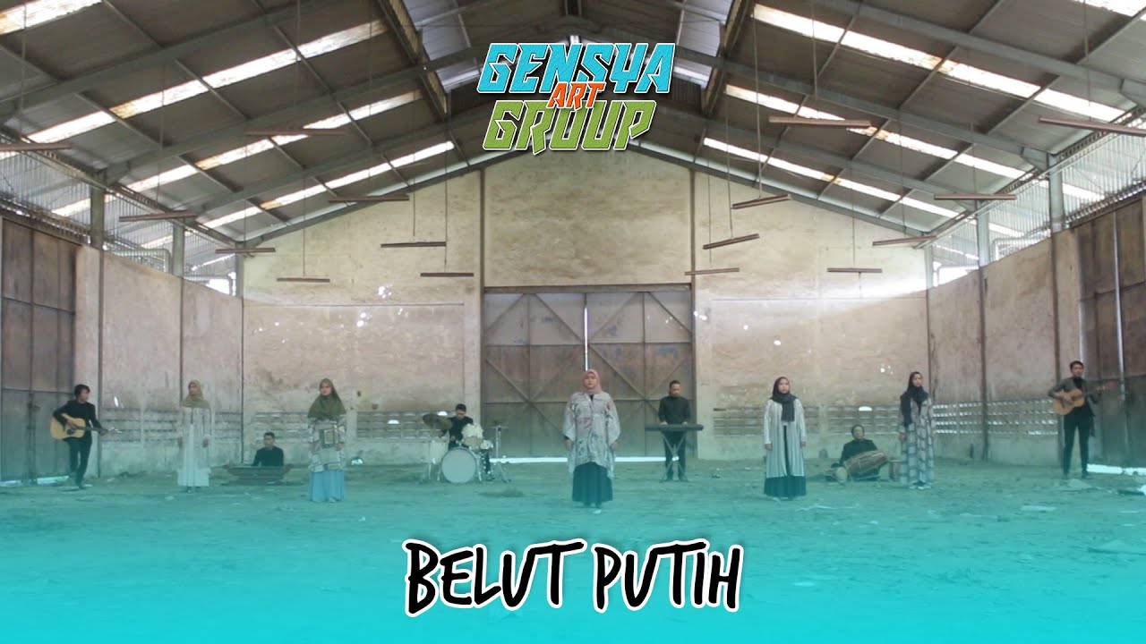 BELUT PUTIH - GENSYA ART (OFFICIAL MUSIC VIDEO)