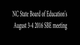 NC State Board of Education's August 3-4 2016 SBE meeting