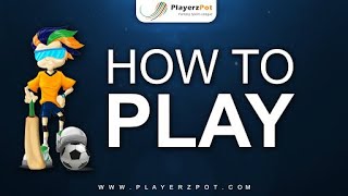 How to Play Fantasy Cricket, Football and Kabaddi at PlayerzPot with quick and easy steps. screenshot 2