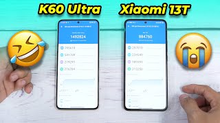 So sánh Redmi K60 Ultra Vs Xiaomi 13T: Khác 1 trời 1 vực giống mỗi 70% ý mà:))